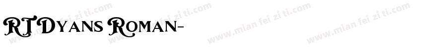 RT Dyans Roman字体转换